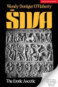 Siva: The Erotic Ascetic | Wendy Doniger O'Flaherty