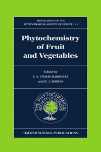 Phytochemistry of Fruit and Vegetables