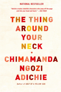 The Thing Around Your Neck