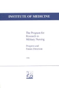 The Program for Research in Military Nursing