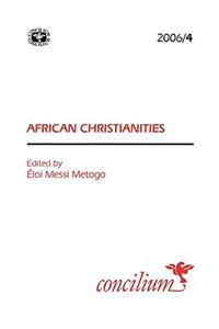 Concilium 2006/4: African Christianities