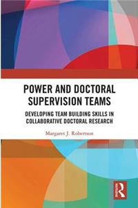 Power and Doctoral Supervision Teams