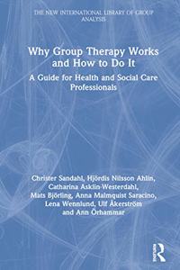 Why Group Therapy Works and How to Do It