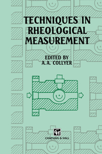 Techniques in Rheological Measurement