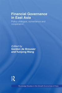 Financial Governance in East Asia