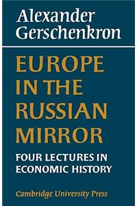 Europe in the Russian Mirror