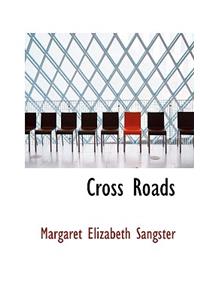 Cross Roads