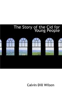The Story of the Cid for Young People