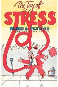 The Joy of Stress