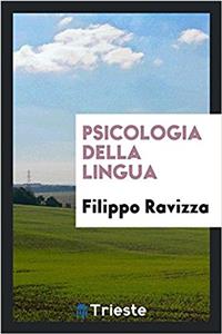 PSICOLOGIA DELLA LINGUA