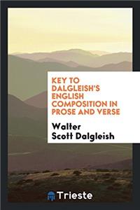 Key to Dalgleish's English Composition in Prose and Verse