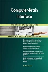 Computer-Brain Interface The Ultimate Step-By-Step Guide