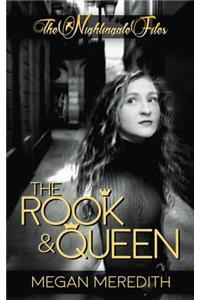 The Nightingale Files: Volume 1 (The Rook and Queen)