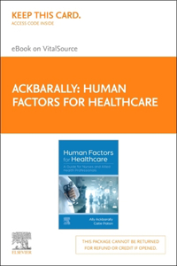 Human Factors for Healthcare Elsevier E-Book on Vitalsource (Retail Access Card)