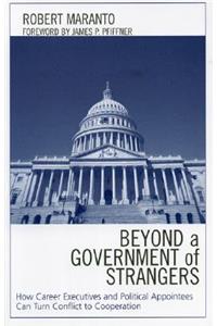 Beyond a Government of Strangers