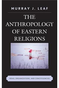 Anthropology of Eastern Religions