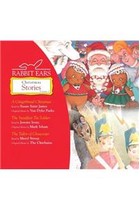 Rabbit Ears Christmas Stories: Volume One