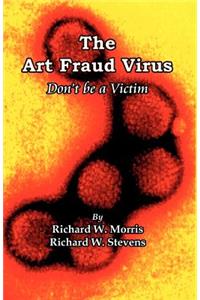 The Art Fraud Virus