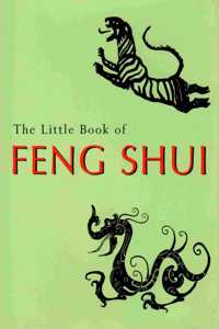 Little Book of Feng Shui