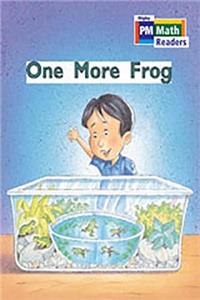 Rigby PM Math Readers: Individual Student Edition Blue (Levels 10-13) One More Frog