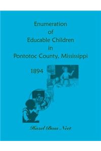 Enumeration of Educatable Children in Pontotoc County, Mississippi, 1894