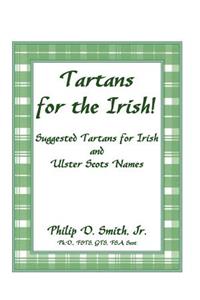 Tartans for the Irish!