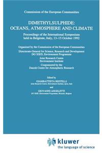 Dimethylsulphide: Oceans, Atmosphere and Climate