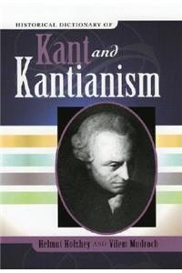 Historical Dictionary of Kant and Kantianism