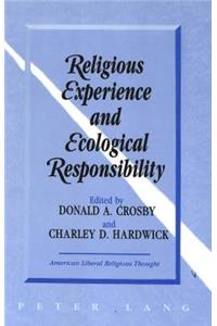 Religious Experience and Ecological Responsibility