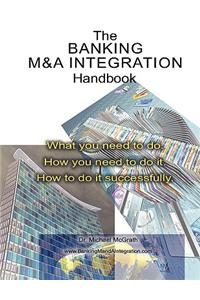 Banking M&A Integration Handbook