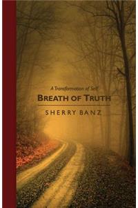 Breath of Truth