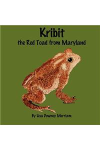 Kribit the Red Toad from Maryland