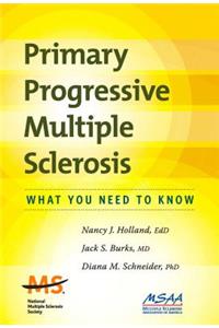 Primary Progressive Multiple Sclerosis