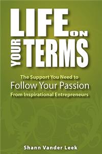 Life on Your Terms