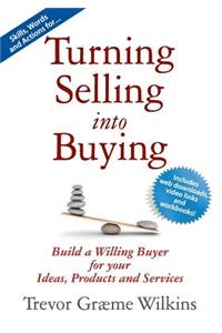 Turning Selling Into Buying