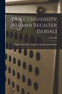 Duke University Alumni Register [serial]; v.24(1938)