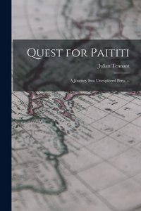 Quest for Paititi