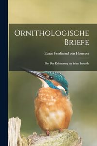 Ornithologische Briefe