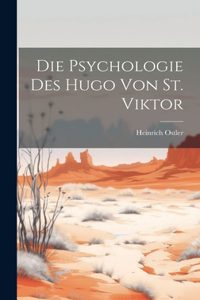 Die Psychologie des Hugo von St. Viktor