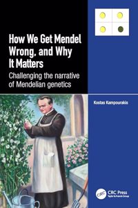 How we Get Mendel Wrong, and Why it Matters