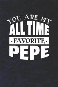 You Are My All Time Favorite Pepe