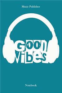 Good Vibes