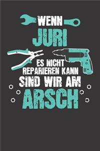 Wenn JURI es nicht reparieren kann