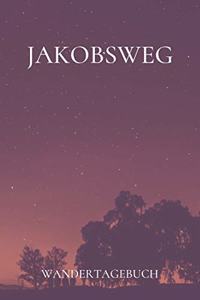 Jakobsweg Wandertagebuch