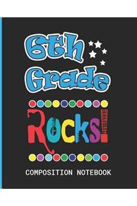 6th Grade Rocks Composition Notebook