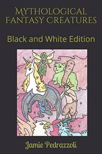 Mythological Fantasy Creatures
