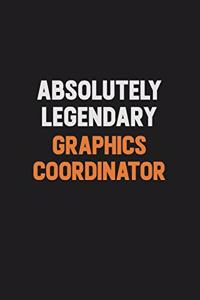Absolutely Legendary Graphics coordinator