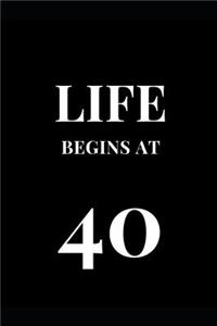 Life Begins At 40