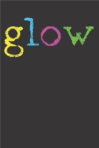 GLOW Notebook Journal