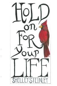 Hold on For Your Life